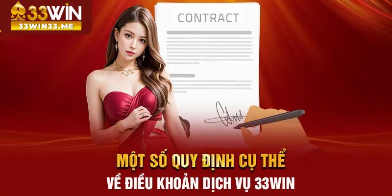 Điều khoản dịch vụ 33Win dành cho hội viên