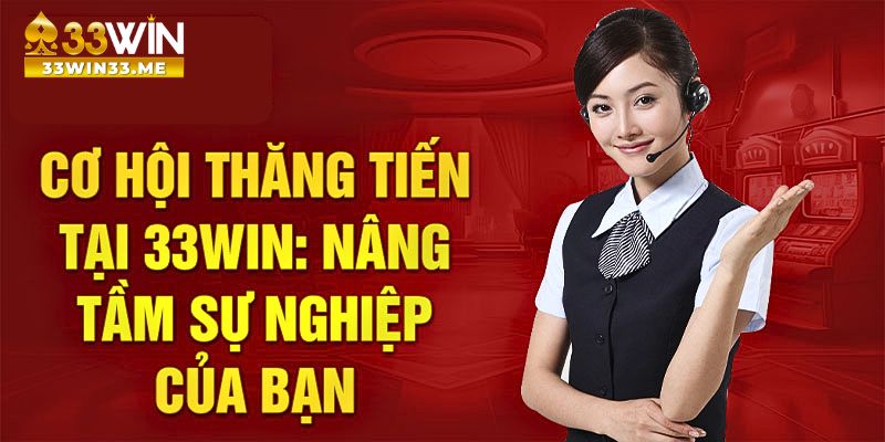 Kỹ năng cần có khi apply 33win tuyển dụng