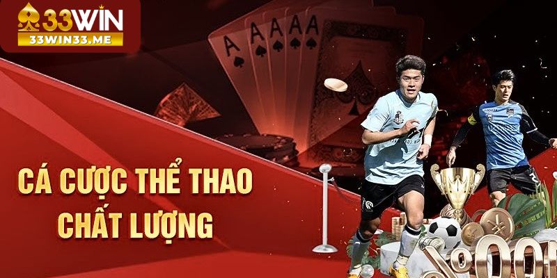 Bóng đá 33Win - Loại hình cá cược bền vững nhất 2024